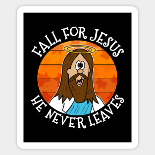 Fall For Jesus He Never Leaves Autumn Christian Sticker